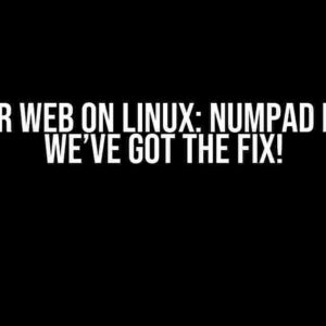 Flutter Web on Linux: Numpad Issues? We’ve Got the Fix!