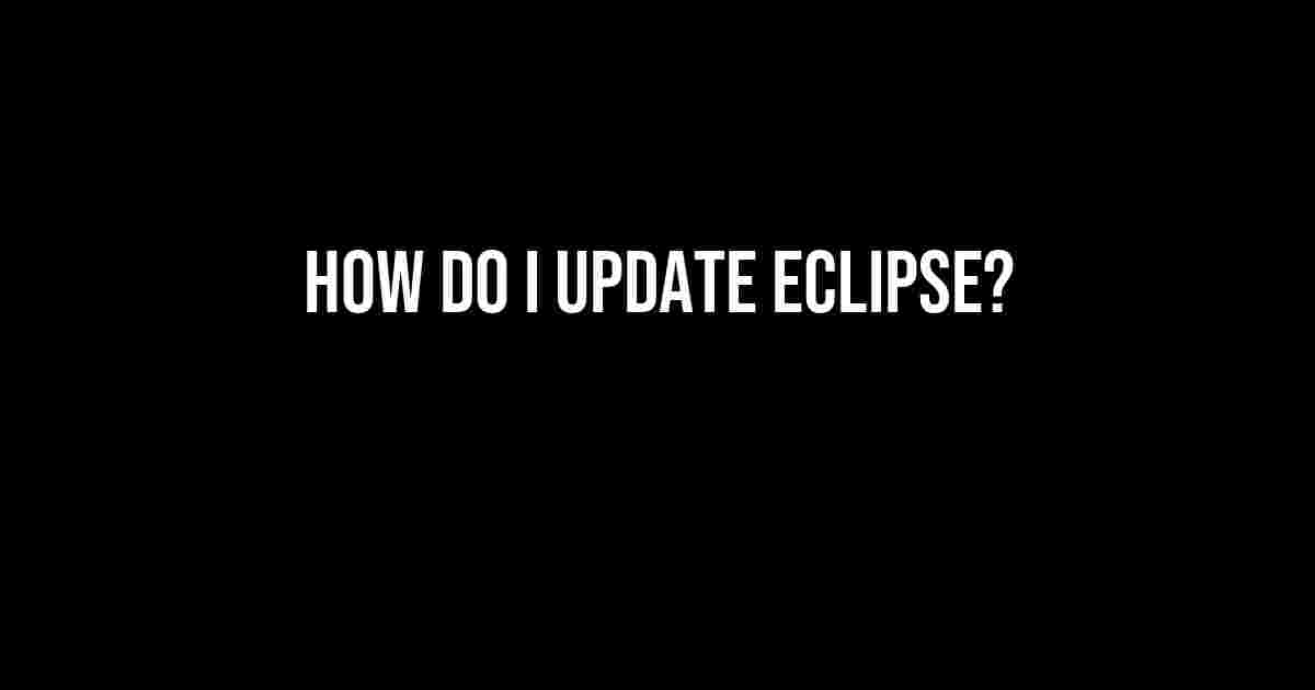 How do I Update Eclipse?